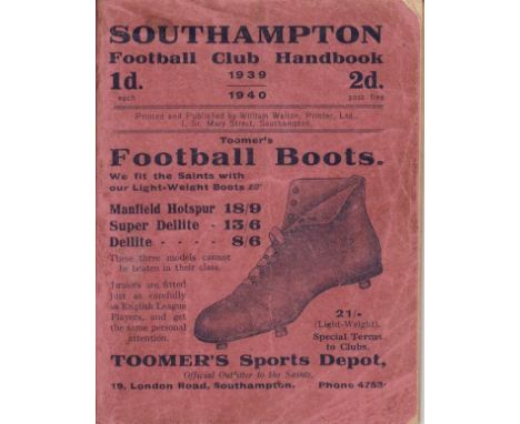 SOUTHAMPTON 1939-40   Southampton FC handbook , 1939-40, pocket sized edition, 84 pages, includes photographs, fixtures , sta