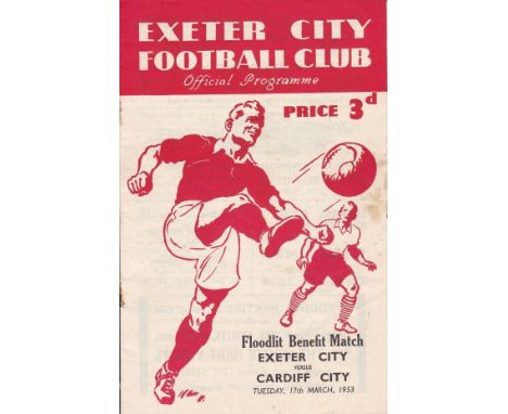 EXETER - CARDIFF 53   Exeter home programme v Cardiff, 17/3/53, Floodlit Benefit match, slight folds, minor marks.  Fair-gene