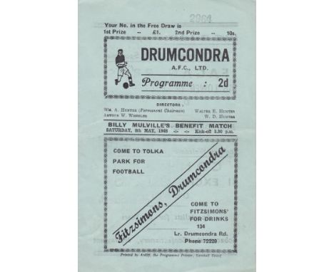 DRUMCONDRA - CHARLTON     Programme, Drumcondra v Charlton,8/5/48, Billy Mulville Benefit. The game finished 3-3. Eight page 