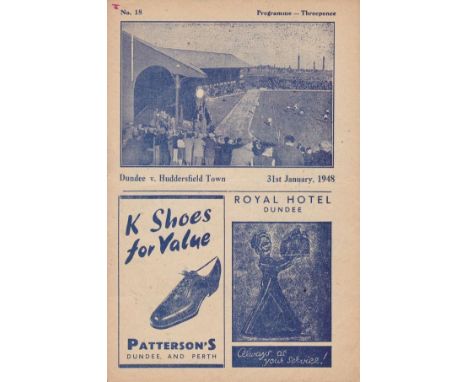 DUNDEE - HUDDERSFIELD 48   Scarce official programme, Dundee v Huddersfield, 31/1/48, friendly, slight fold, no writing apart