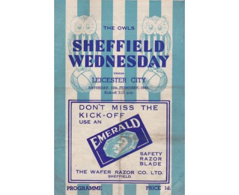 SHEF WED - LEICESTER 1944   Wednesday four page home programme v Leicester, 12/2/44, League Cup, slight folds.   Generally go