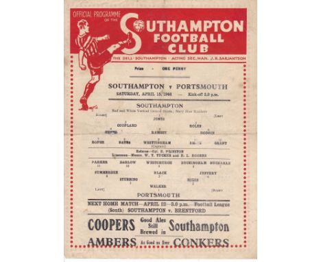 SOUTHAMPTON - PORTSMOUTH 43-44    Southampton single sheet home programme for game v Portsmouth, 15/4/44 which is believed to