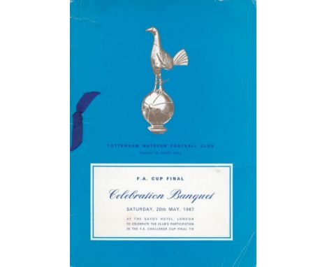 FA CUP FINAL 1967 - TOTTENHAM   Official Tottenham Celebration Banquet Menu, 20/5/67 at The Savoy Hotel, London. Minor folds.