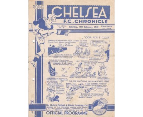 CHELSEA - SHEF WED 1939   Chelsea home programme v Sheffield Wed, 11/2/1939, Cup, two punch-holes, fold, score noted (1-1). F