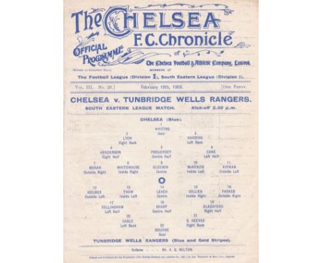 CHELSEA  1908  Chelsea v Tunbridge Well Rangers South Eastern League 19th Feb 1908. Ex Bound volume, single sheet programme. 