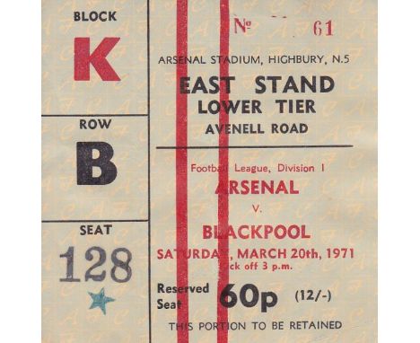 ARSENAL TICKET    Arsenal v Blackpool 20th Mar 1971. Double season. Light folds.   Fair-generally good