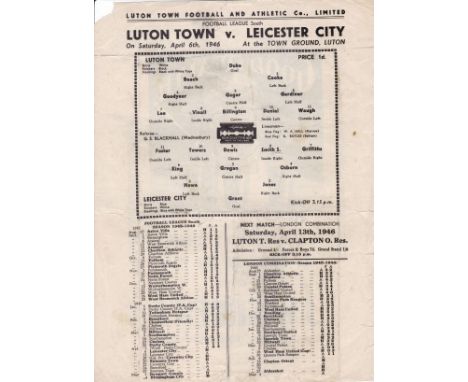 LUTON - LEICESTER 46   Luton single sheet home programme v Leicester, 6/4/46, minor tears to one edge, no writing, very small