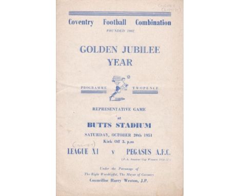 COVENTRY LEAGUE - PEGASUS 51   Programme Coventry Football Combination XI v Pegasus, 20/10/51 at Butts Stadium, played to cel