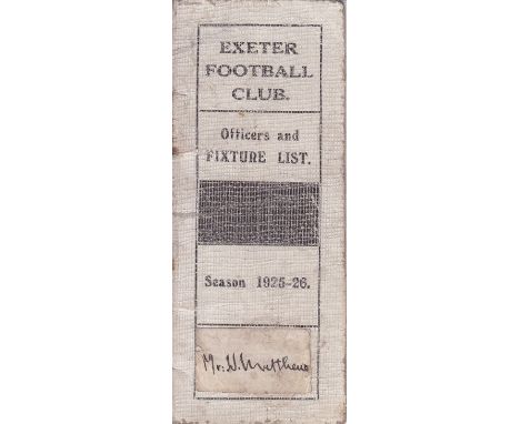 EXETER RUGBY        A membership ticket for season 1925/6 with Rules and Fixtures.   Fair - generally good