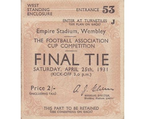 1931 CUP FINAL TICKET   Ticket for the 1931 Cup Final, Birmingham v West Brom.  Generally good