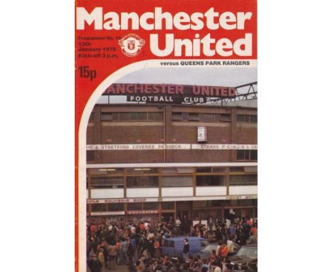 MANCHESTER UTD - QPR POSTPONED   Manchester United home programme for postponed game v QPR, 12/1/79 (number 15). Also include