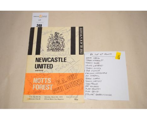 Newcastle United V Nottingham Forrest football programme Saturday 9th March 1974, FA Cup 6th round, signed by: David Craig, T