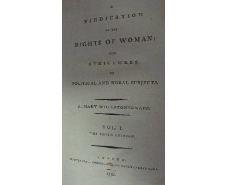 Wollstonecraft (Mary) A Vindication of the Rights of Woman: with Strictures on Political and Moral Subjects, volume one, 3rd 