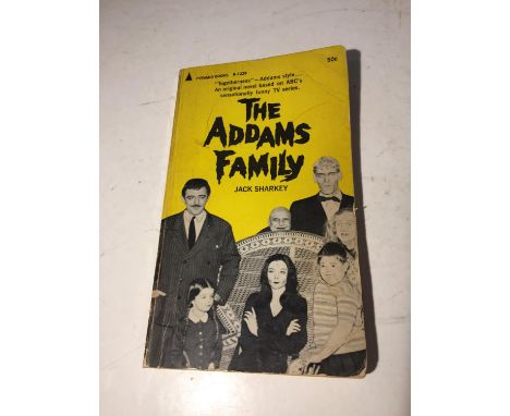 A FIRST EDITION SEPTEMBER 1965 COPY OF THE ADDAMS FAMILY BY JACK SHARKEY, PUBLISHED IN U.S.A. BY PYRAMID BOOKS 