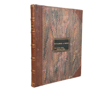 A MANUSCRIPT: "CATALOGUE OF BOOKS AT THE MANOR HOUSE, SANDFORD ORCAS"quarto, half-calf with marbled boards and gilt tooling