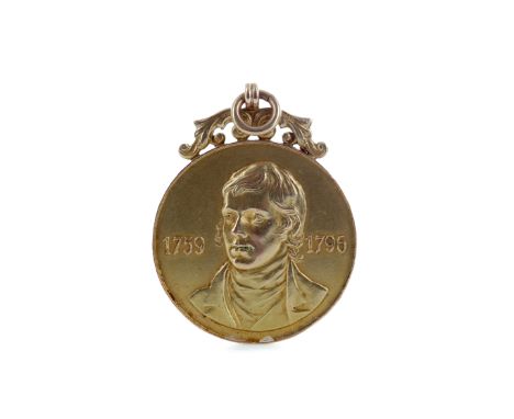 ROBERT BURNS GOLD MEDAL, AWARDED TO DOUGIE GRAY IN 1928,the obverse depicting Robert Burns in relief and inscribed '1759 1796