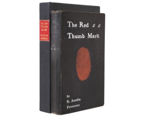 Freeman (R Austin). The Red Thumb Mark, 1st edition, London: Collingwood Bros, [1907], frontispiece, lightly spotted, origina