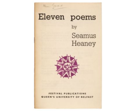 Heaney (Seamus). Eleven Poems, 1st edition, 1st issue, Belfast: Festival Publications, Queen's University Belfast, [1965], or