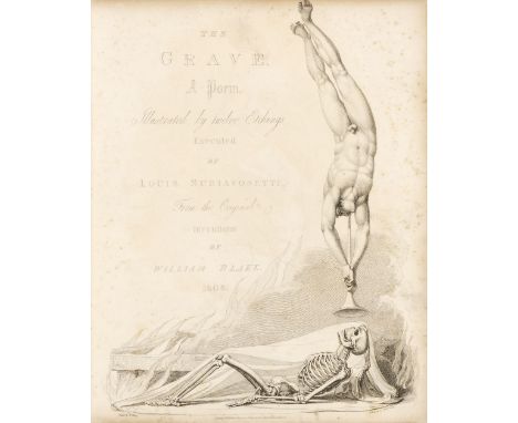 Blake (William, illustrator). The Grave, A Poem. By Robert Blair. Illustrated by Twelve Etchings, executed from Original Desi