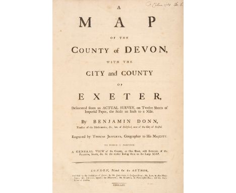 Devon. Donn (Benjamin), A Map of the County of Devon with the City &amp; County of Exeter Delineated from an actual Survey on