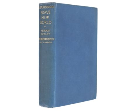 Huxley (Aldous). Brave New World, 1st edition, London: Chatto &amp; Windus, 1932, occasional light spotting, original cloth, 