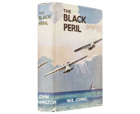 Johns (W.E). The Black Peril, A "Biggles" Story, London: John Hamilton, [circa 1936], colour frontispiece, 4 black and white 