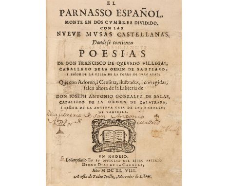 Quevedo y Villegas (Francisco Gómez de). El Parnasso Español [edited by Jose Antonio Gonzalez de Salas], Madrid: Diego Diaz d