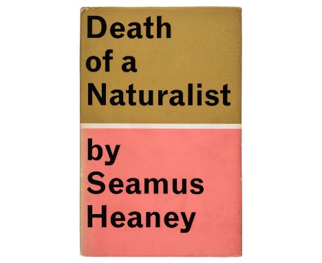 Heaney (Seamus, 1939-2013). Death of a Naturalist, 1st edition, Faber &amp; Faber, 1966, author's signed presentation copy, i