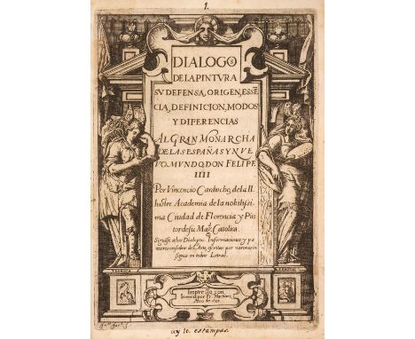 Carducho (Vicente). Dialogos de la pintura, su defensa, origen, essencia, definicion, modos y diferencias. Al Gran Monarcha d