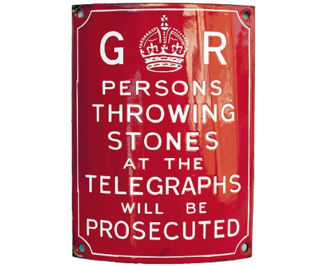 Enamel telegraph pole sign GR PERSONS THROWING STONES AT THE TELEGRAPHS WILL BE PROSECUTED. Measures 8in x 6in and is virtual