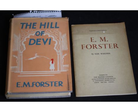 Forster [E.M.], The Hill of Devi, First Edition 1953, published Edward Arnold, with dustwrapper and a Forster Biography