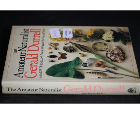 Durrell [Gerald] &amp; Durrell [Lee] The Amateur Naturalist, double signed first edition