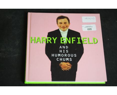 Enfield [Harry], Harry Enfield And His Humorous Chums, signed first edition