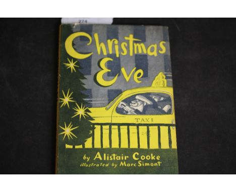 Cooke [Alistair], Christmas Eve, illustrated by Marc Simont, first edition 1952, published by Rupert Hart-Davis, London, with