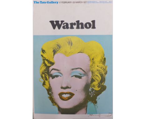 Andy Warhol (1928-1987), Marilyn Monroe, signed exhibition poster, The Tate Gallery, 17 February - 28 March, 1971, 76 x 51cms