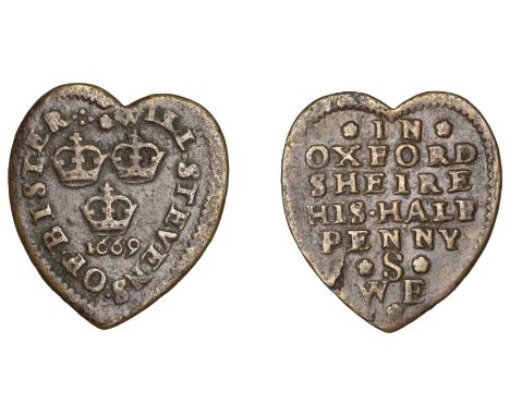 Bicester, Will Stevens, heart-shaped Halfpenny, 1669, 1.88g/12h (M 40; N 3595; BW. 43). Good fine, rare £300-£400  ---  Prove