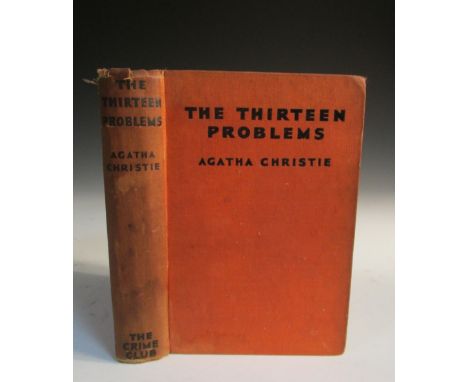 CHRISTIE (Agatha) The Thirteen Problems, first edition, London: W. Collins Sons & Co., 1932, 8vo, publisher's cloth, inscribe