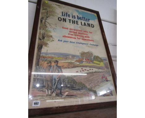 VINTAGE POSTER, 1940s vintage poster issued by The Ministry of Labour and National Service "Life is better on the Land", from