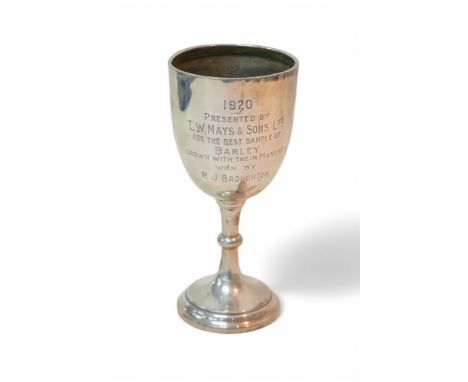 A George V silver goblet trophy, with presentation inscription '1920 Presented by T. W. Mays &amp; Sons Ltd. For the Best Sam