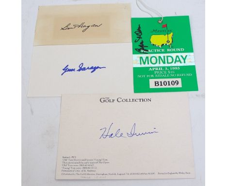 A Ben Hogan signed card; a Byron Nelson signed Masters ticket, for Monday April 3rd, 1995; a Gene Sarazen signed card; and a 