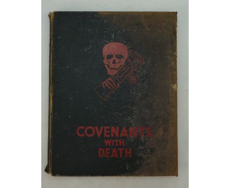 A book "Covenants with death" a book of pictures of death of the first World War by Daily Express publications 1934