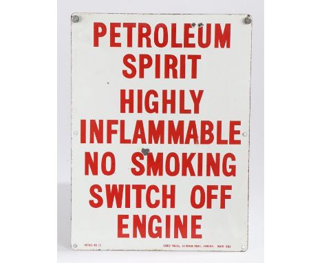 Enamel sign, Petroleum Spirit Highly Inflammable No Smoking Switch of Engine, 38cm diameter 