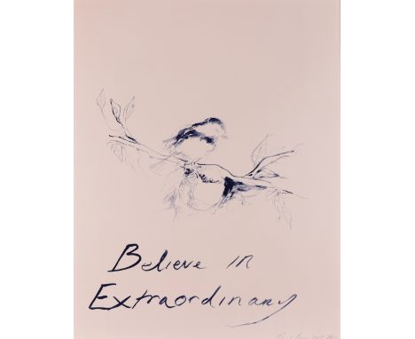 Tracey Emin CBE RA,British b.1963- Believe in Extraordinary, 2015;2 colour lithographic print on Somerset wove,signed, dated 