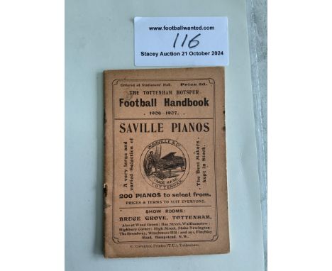 1906 - 1907 Tottenham Pre League Football Handbook: Very good condition 58 page handbook with all the usual fixtures player p