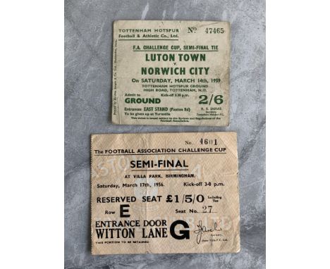 1956 + 1959 FA Cup Semi Final Football Tickets: 1956 Manchester City v Tottenham at Aston Villa and 1959 Luton v Norwich at T