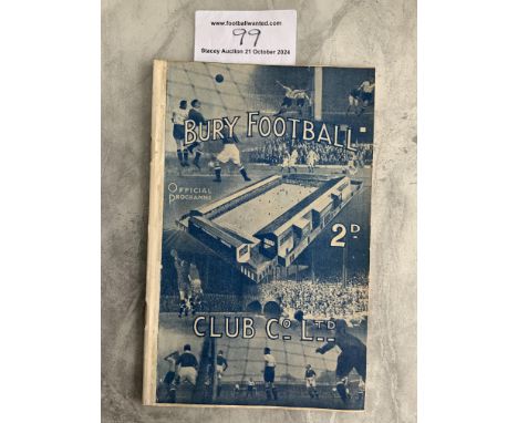 38/39 Bury v Tottenham Football Programme: Very good condition possible ex bound with covers. League match with team changes.