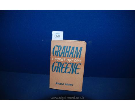 A First Edition copy of 'A Burnt-out Case' by Graham Greene 1961