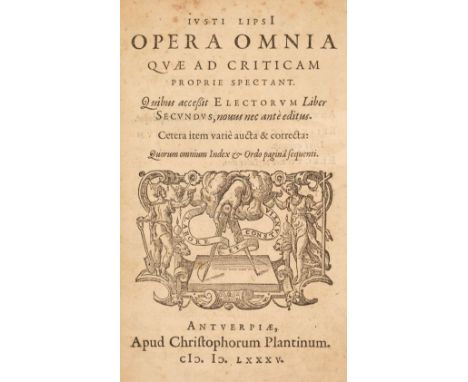 Lipsius (Justus). Opera omnia quæ ad criticam proprie spectant : quibus accessit Electorum liber secundus, nouus nec antè ed