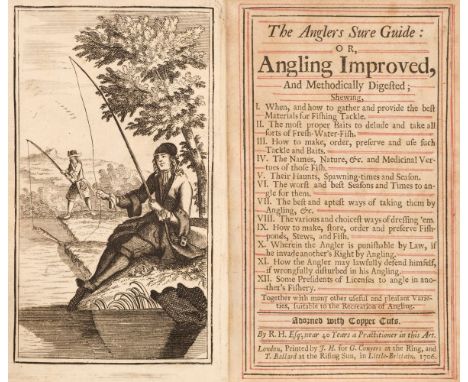 [Howlett, Robert]. The Anglers Sure Guide: Or Angling Improved, And Methodically Digested..., 1st edition, London: J. H. for 