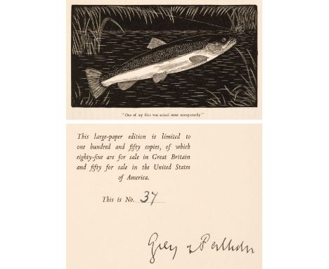 Grey (Edward). Fly Fishing, limited issue, London: J. M. Dent &amp; Sons, 1930, wood-engravings by Eric Fitch Daglish, extra 